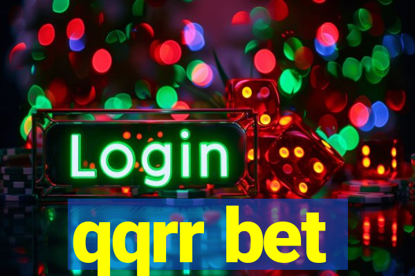 qqrr bet